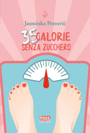 35 calorie senza zucchero Jasminka Petrović