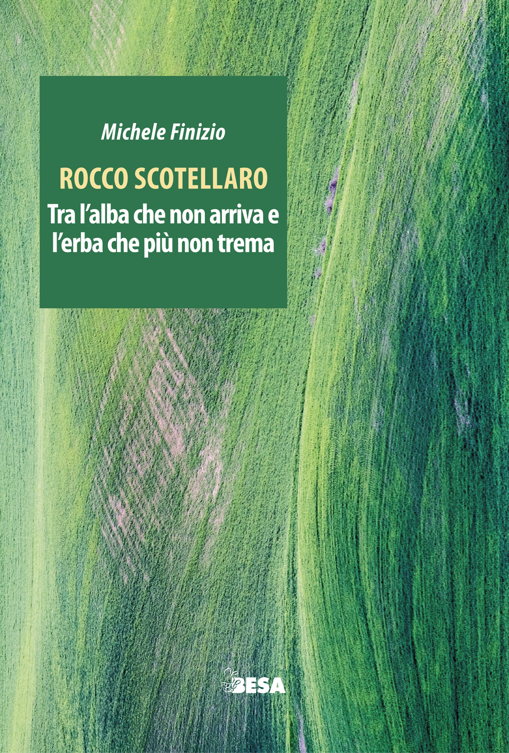 Tra l’alba che non arriva e l’erba che più non trema Tra l’alba che non arriva e l’erba che più non trema