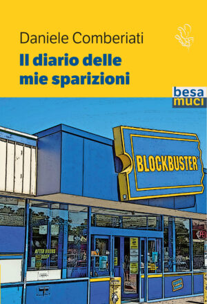 Il diario delle mie sparizioni Daniele Comberiati