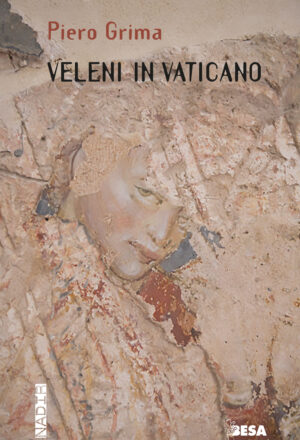 Veleni in Vaticano Piero Grima