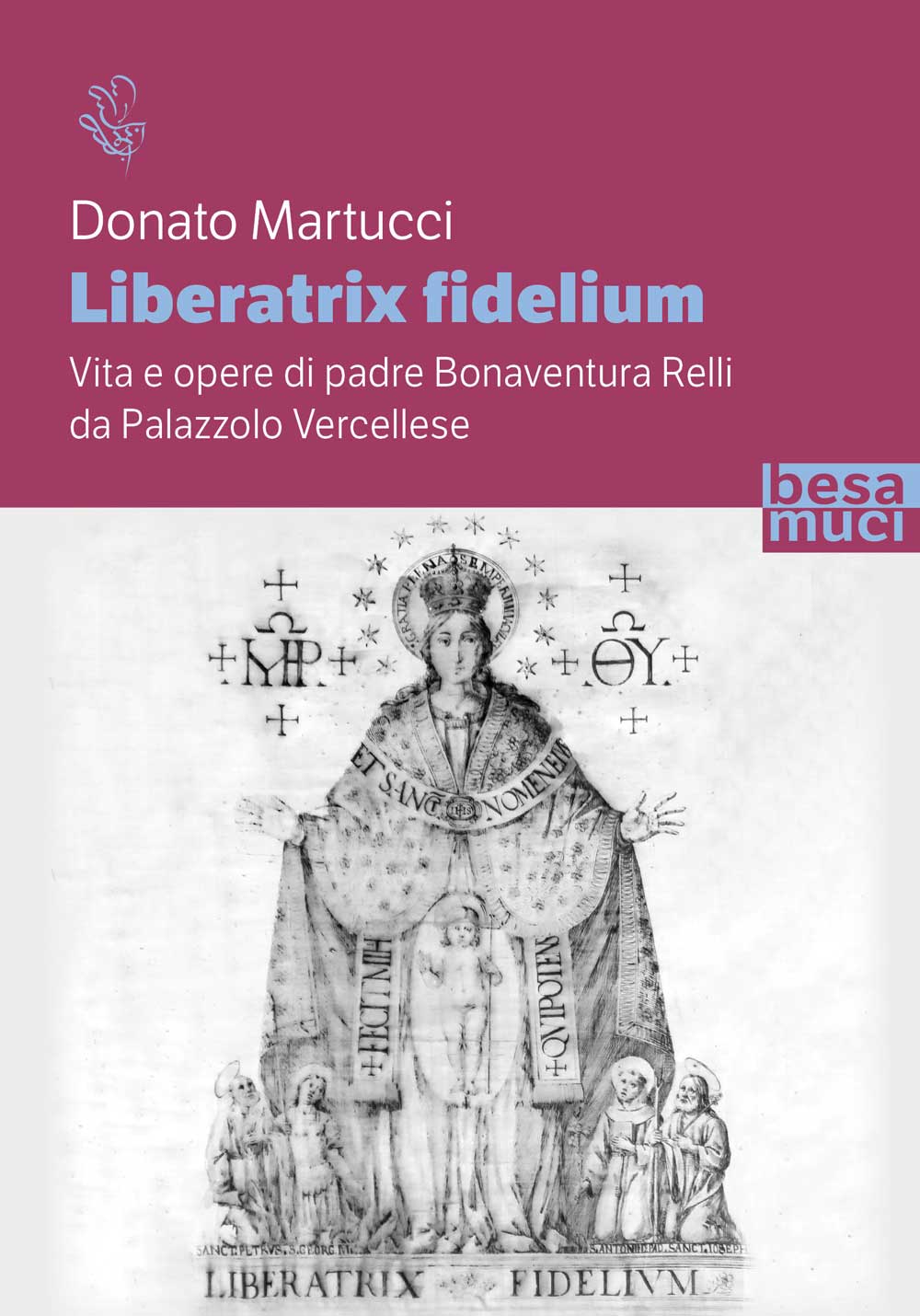 Liberatrix fidelium